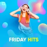 Friday Hits