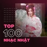 Top 100 Nhạc Nhật Hay Nhất