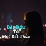 Bắt Đầu Từ Một Kết Thúc