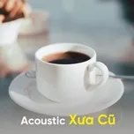 Acoustic Xưa Cũ