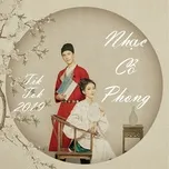 Nhạc Cổ Phong Tik Tok 2019