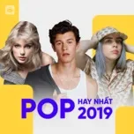 Pop Hay Nhất 2019
