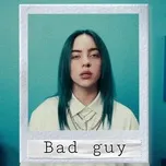 Bad Guy (Remixes)