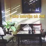 Câu Chuyện Cà Phê