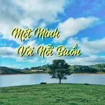 Một Mình Với Nỗi Buồn