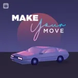 Make Your Move