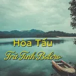 Hòa Tấu Trữ Tình Bolero (Phần 3)