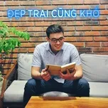 Đẹp Trai Cũng Khổ