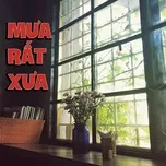 Mưa Rất Xưa