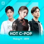 Nhạc Hoa Hot Tháng 09/2019