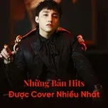 Những Bản Hits Được Cover Nhiều Nhất (Vol. 1)
