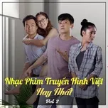 Nhạc Phim Truyền Hình Việt Hay Nhất (Vol. 2)