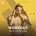 Workout With Steve Aoki