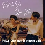 Mảnh Vỡ Quá Khứ - Nhạc Việt Hay Ít Người Biết