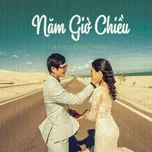 Năm Giờ Chiều - Ca Khúc Giao Thông