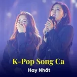 Nhạc Hàn Quốc Song Ca Hay Nhất