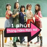 1 Phút - Tháng Năm Rực Rỡ