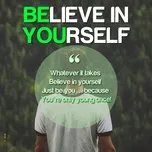 Believe In Yourself