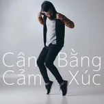 Cân Bằng Cảm Xúc