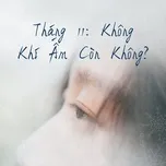 Tháng 11: Không Khí Ấm Còn Không?