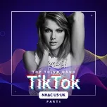 Top Thịnh Hành TikTok (Nhạc US-UK) - Part 1