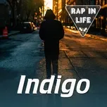 Rap In Life - Indigo