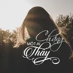 Chẳng Một Ai Thấy