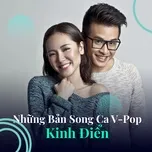 Những Bản Song Ca V-Pop Kinh Điển