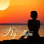 Hãy Là Một Kỷ Niệm