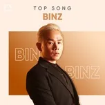 Những Bài Hát Hay Nhất Của Binz