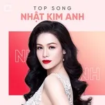 Top Songs: Nhật Kim Anh