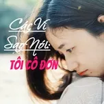 Các Vì Sao Nói: Tôi Cô Đơn