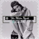 Yêu Nhầm Người, Lụy Tình