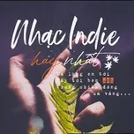 Nhạc Indie Hay Nhất