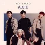 Top Songs: A.C.E