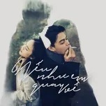 Nếu Như Em Quay Về - Những Bản Nhạc Ballad Nhẹ Nhàng Hay Nhất