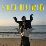 Sao Em Chưa Cập Bến