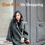 Dạo Phố Và Shopping