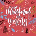 Giáng Sinh Đang Đến Rồi