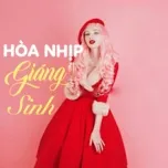 Hoà Nhịp Giáng Sinh