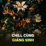 Chill Cùng Giáng Sinh