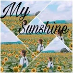 My Sunshine - Nhạc Phim Chuyển Thể Tiểu Thuyết Cố Mạn