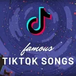 Famous TikTok Songs
