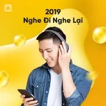 Nghe Đi Nghe Lại 2019
