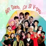Biệt Danh Ca Sĩ V-pop