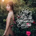 Hoa Cúc Ơi Em Tôi Đôi Mươi Sao Chả Biết Cười