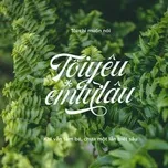 Tôi Yêu Em Từ Lâu