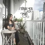 Tình Ca Phố