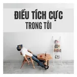 Điều Tích Cực Trong Tôi