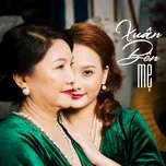 Xuân Bên Mẹ